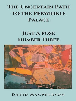 cover image of The Uncertain Path to the Periwinkle Palace